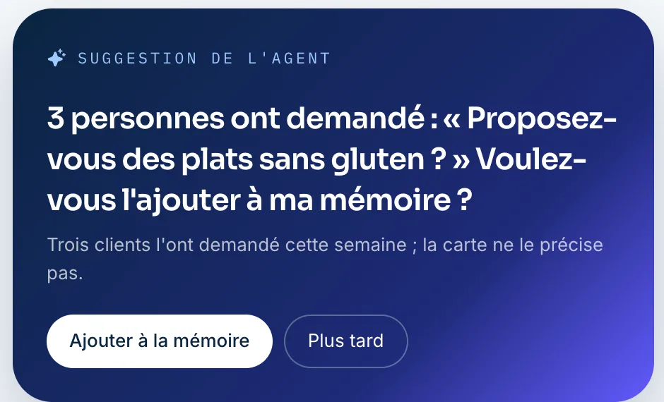 Suggestion de l'agent : trois personnes ont demandé si le restaurant propose des plats sans gluten ; bouton Ajouter à la mémoire.